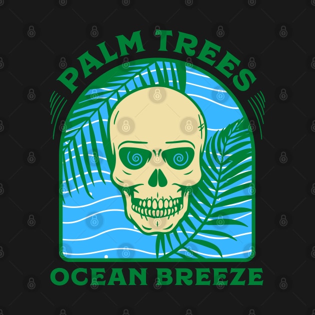 Palm Trees Ocean Breeze Skeleton Beach Party by Hypnotic Highs