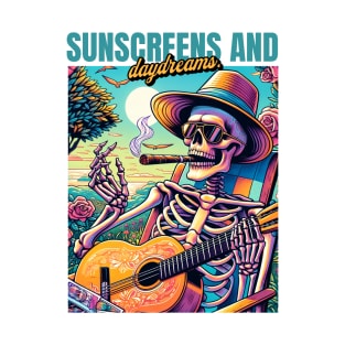 sunscreens and day dreams T-Shirt