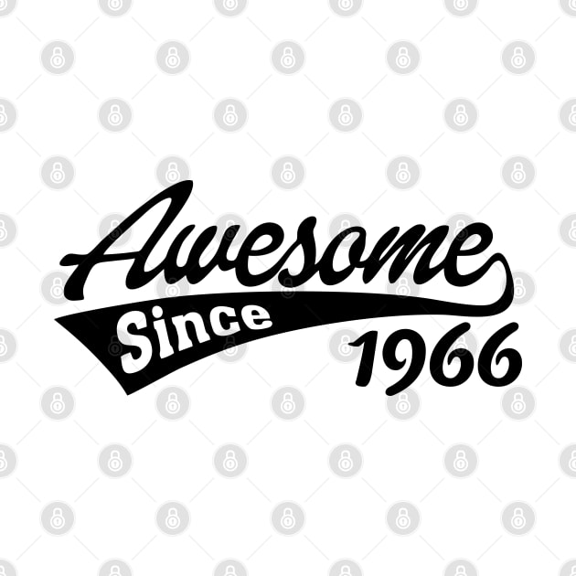 Awesome since 1966 by TheArtism