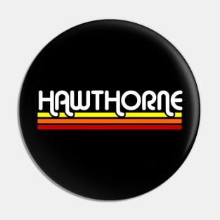 Hawthorne California Pin