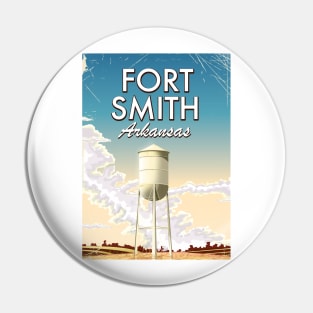 Fort Smith, Arkansas Pin