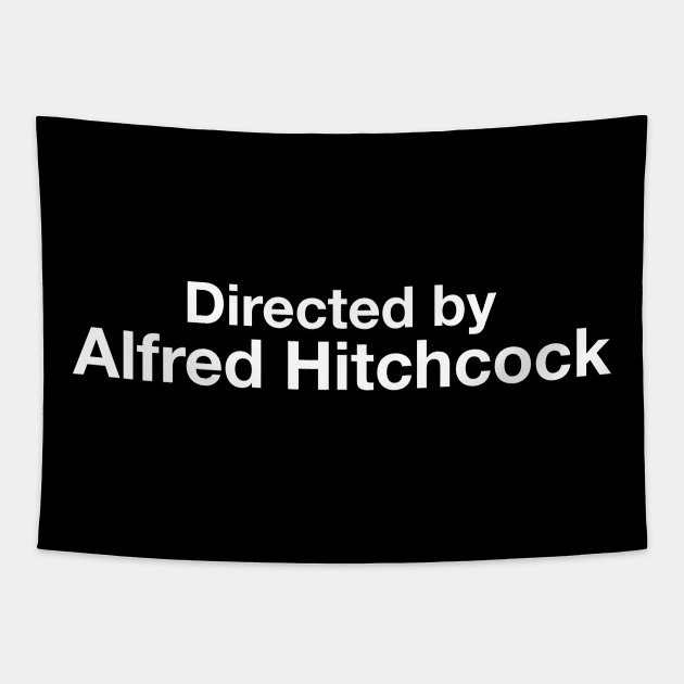 Directed by - Alfred Hitchcock Tapestry by cpt_2013