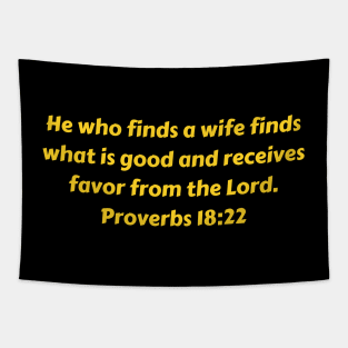 Bible Verse Proverbs 18:22 Tapestry