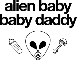 Alien Baby Baby Daddy Magnet