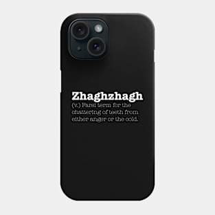 Zhaghzhagh Phone Case