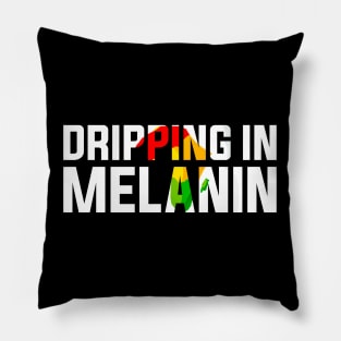 Dripping in Melanin Black History Month Pillow