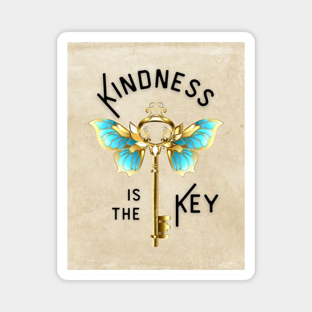 Kindness is the Key Magnet by DadOfMo Designs