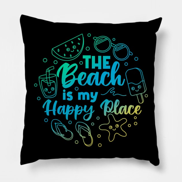 The Beach is My Happy Place Pillow by Kimprut