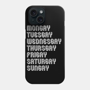 MONGAY TO SUNGAY Phone Case