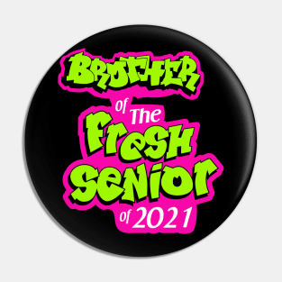 brother of fresh senior 2021 Pin