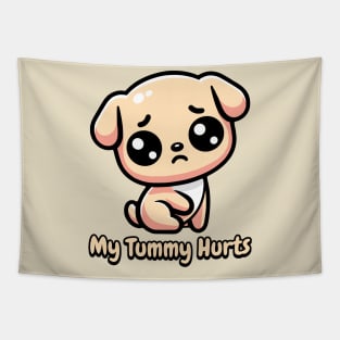 My Tummy Hurts! Cute Dog Tapestry