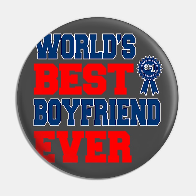 World's Best Boyfriend Ever Funny Gift for Valentines Day Pin by nikkidawn74