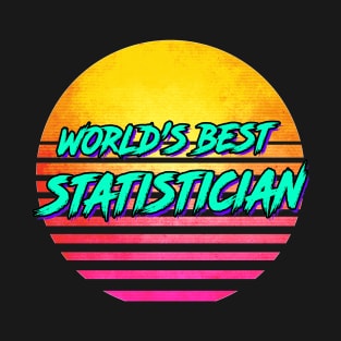 Funny Statistician Retro 1980s Gift T-Shirt