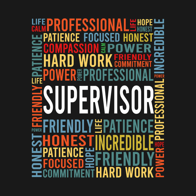 supervisor saying: supervisor words gift by T-shirt verkaufen
