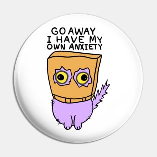 i have my own anxiety cat Pin