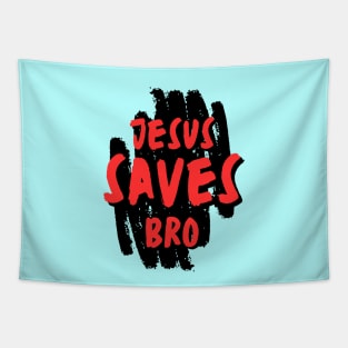 Jesus Saves Bro Tapestry