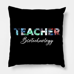 Biotechnology Teacher Pillow