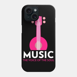 MUSIC THE VOICE OF THE SOUL Phone Case