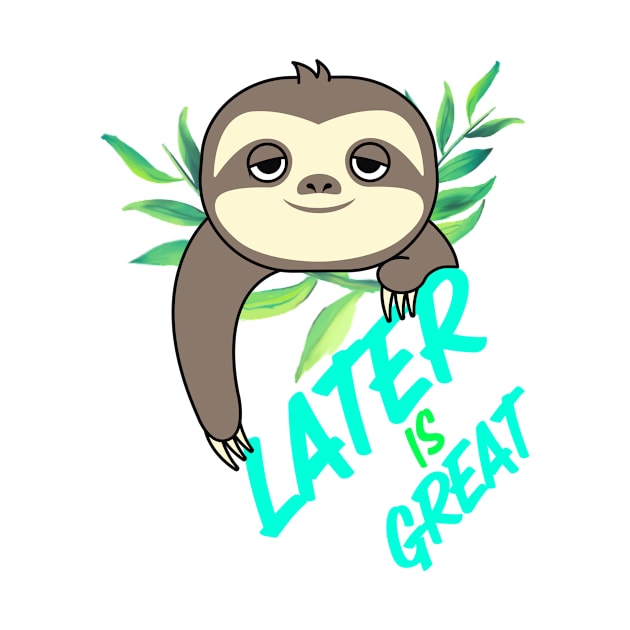 Lazy sloth lover design for sleepy or lazy days. by MoodsFree