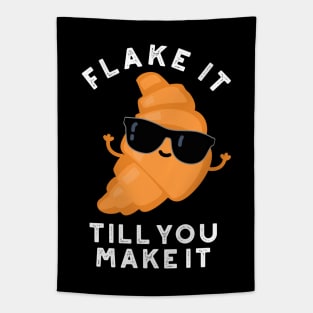 Flake It Till You Make It Cute Pastry Pun Tapestry