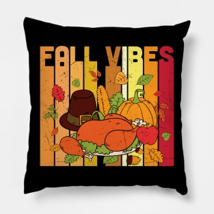 Fall Vibes Turkey Pumpkin Fall Leaves Graphic T-shirt | Thanksgiving Gift Pillow