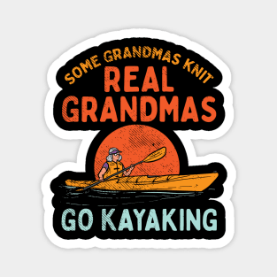 Real Grandmas Go Kayaking Magnet