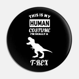 This is my Human Costume Pin