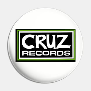 Cruz Records Pin