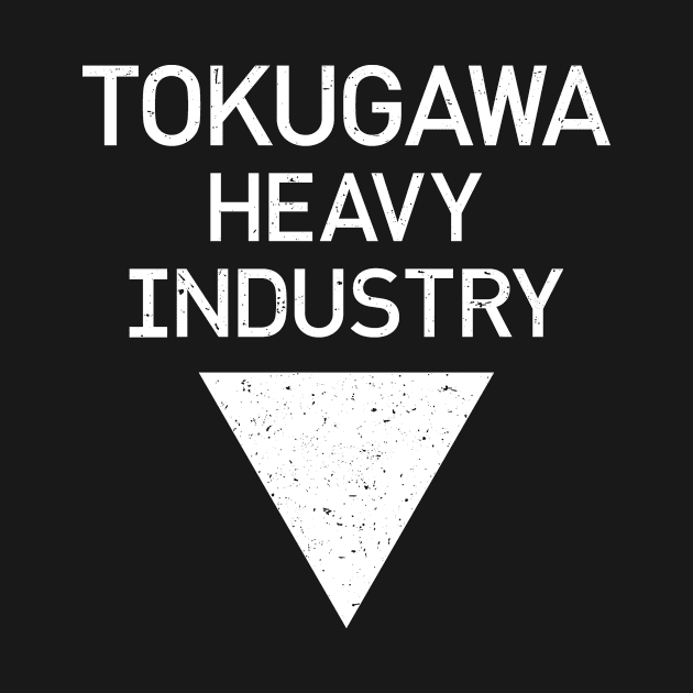 TOKUGAWA HEAVY INDUSTRY [white - distressed] by DCLawrenceUK