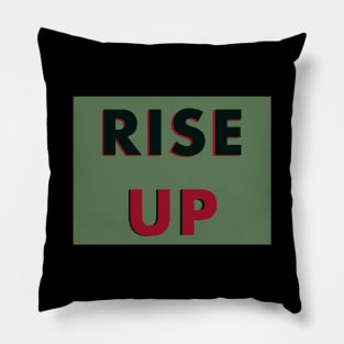 Rise Up Pillow