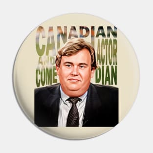 CANADIAN JHON CANDY Pin