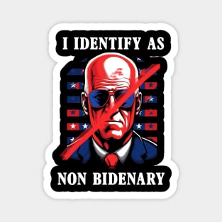 I Identify As Non Bidenary 4th Of July Magnet