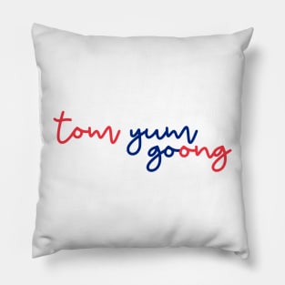 tom yum goong - Thai red and blue - Flag color Pillow