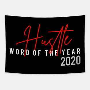 Hustle Word of The Year 2020 Tapestry