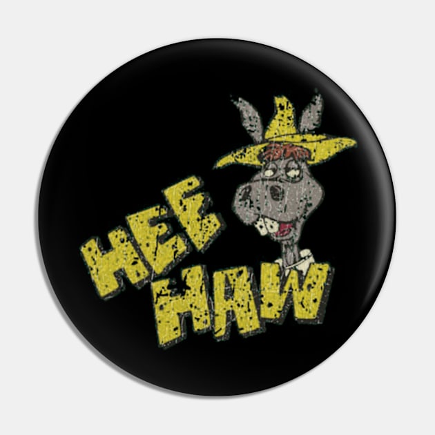 Hee Haw Pin by  bullfarm