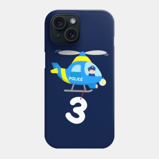 3rd Birthday Police Helicopter Boys 3 Years Phone Case