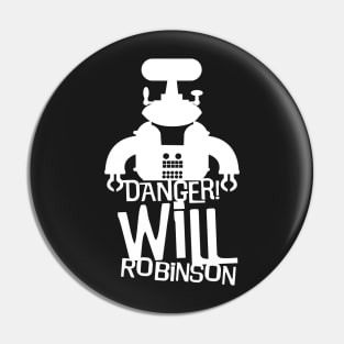 Danger Will Robinson Pin