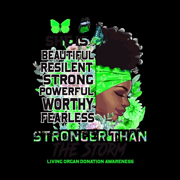 Living Organ Donation Awareness Black Girl Stronger than the storm Support Gift by Benjie Barrett