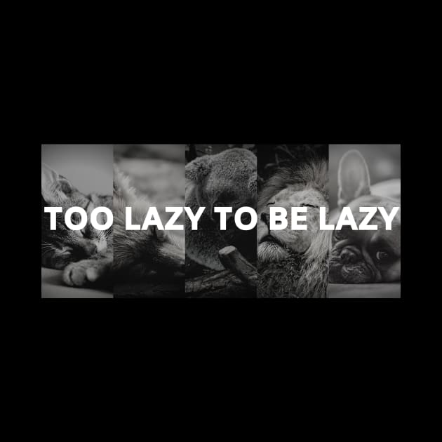 Too Lazy to be Lazy by Aceyear