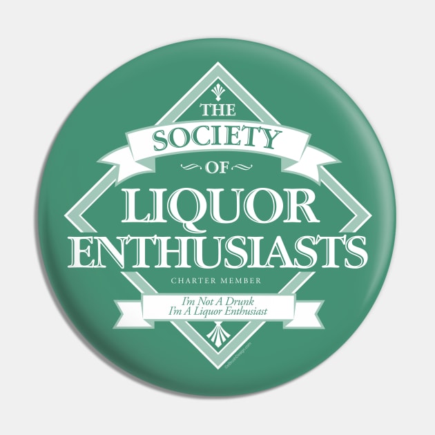 Society of Liquor Enthusiasts Pin by eBrushDesign