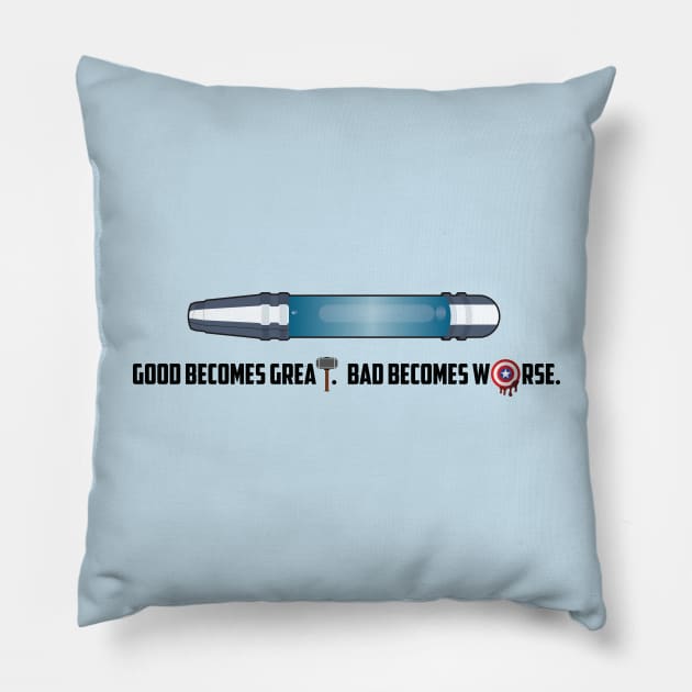 GOOD BECOMES GREAT. BAD BECOMES WORSE. Pillow by Hou-tee-ni Designs