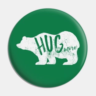 Bear Hug More! Pin