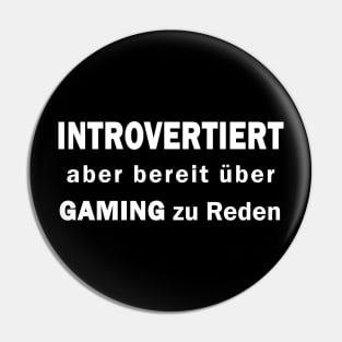 Männer Video Spiele lustiger PC Spruch Computer Pin