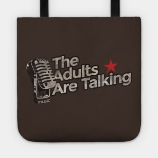 The Adults Are Talking - The Strokes Song Tote