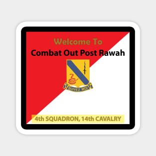 Army - 4th Squadron, 14th Cavalry Regiment - Welcome to COP Rawah X 300 Magnet