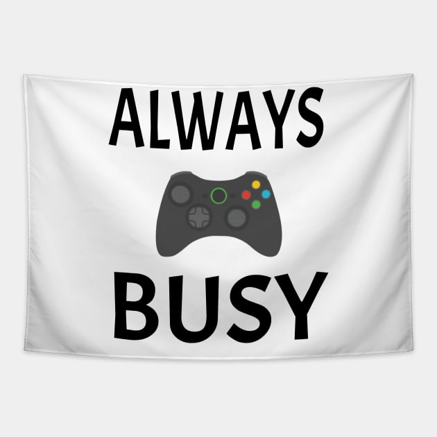 Always Busy Gaming Tapestry by soufyane