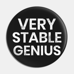 Very Stable Genius Pin