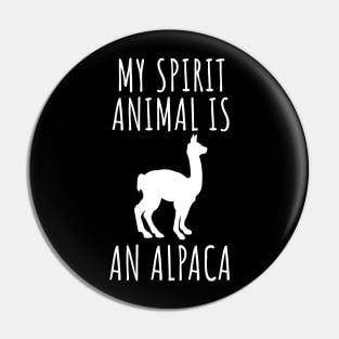 My spirit animal is an alpaca Pin