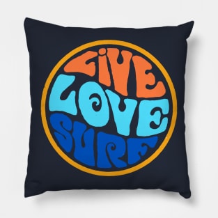 Live love surf Pillow