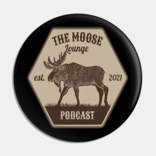 Moose Lounge Podcast Logo Pin